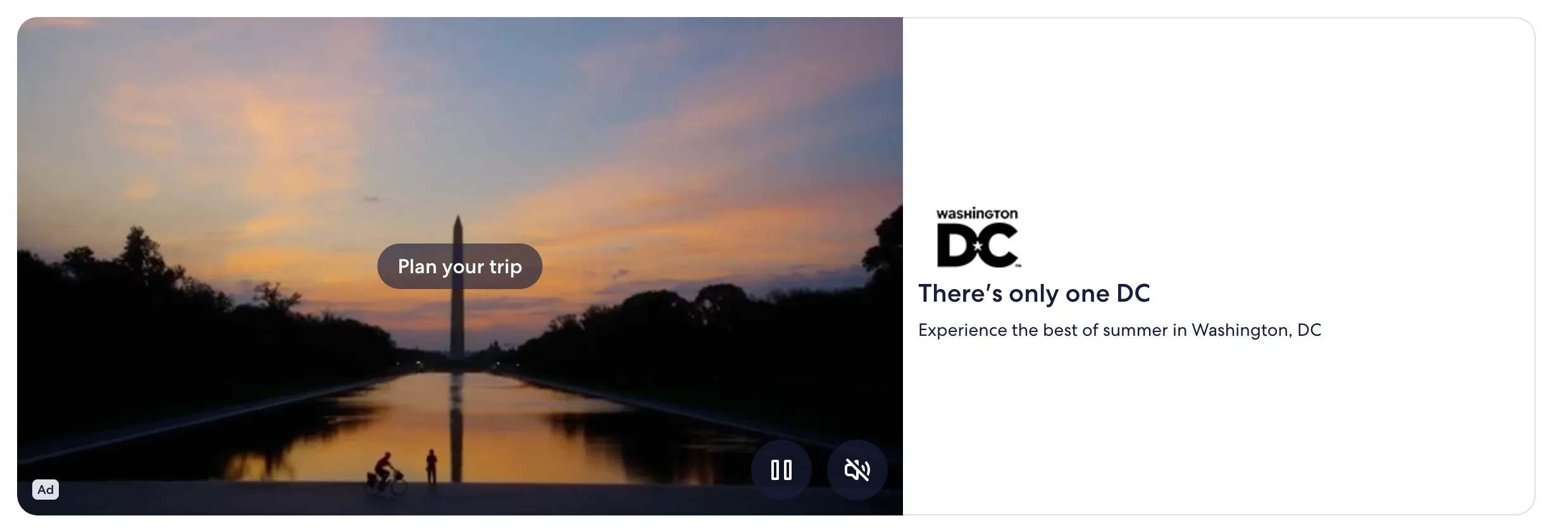 Homepage Video Ad on Expedia: a wide video of the Washington Monument at sunset with a Plan your trip button and the Washington DC logo.